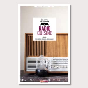 Tome 1 Radio Cuisine