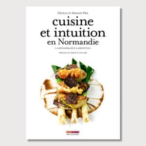 Couv Cuisine & intuitions en Normandie