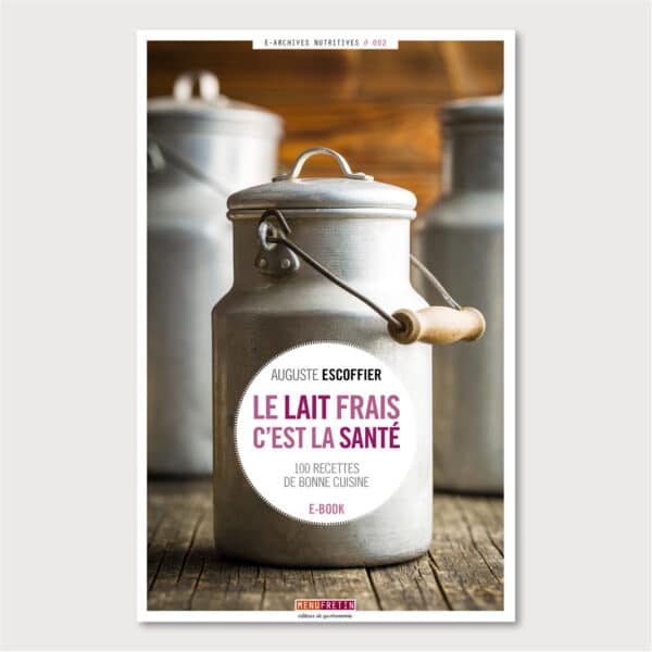 Le lait frais <br>c’est la santé