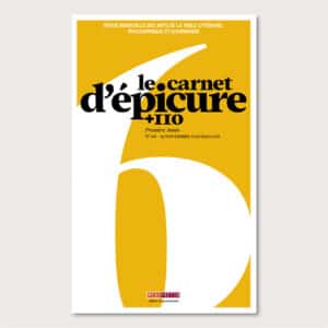 Le Carnet d’Épicure [+110] n°6