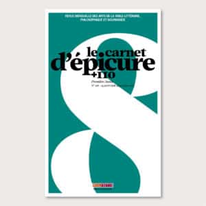Le Carnet d’Épicure [+110] n°8