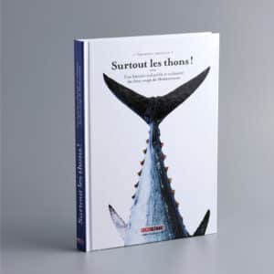 Surtout les thons !